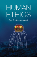 book cover of: Human Ethics by Carl G. Schowengerdt.