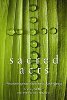 Sacred Acts: How Churches are Working to Protect Earth's Climate by Mallory McDuff.