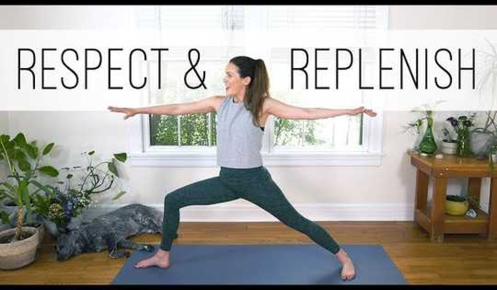 Respect and Replenish Yoga With Adriene