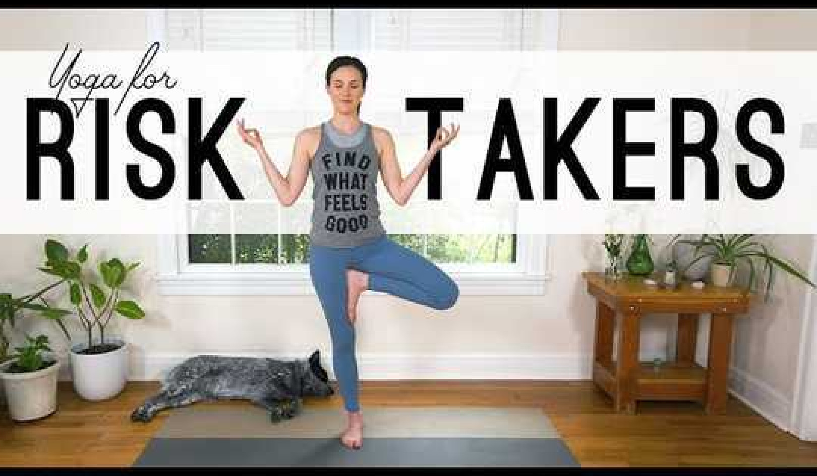 Yoga For Risk Takers With Adriene