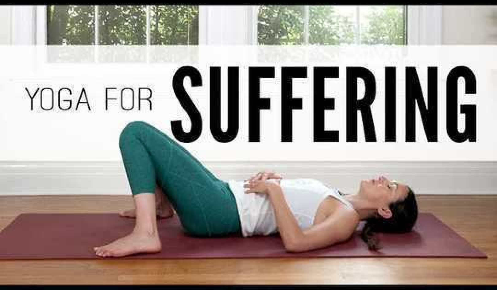 Yoga For Suffering With Adriene